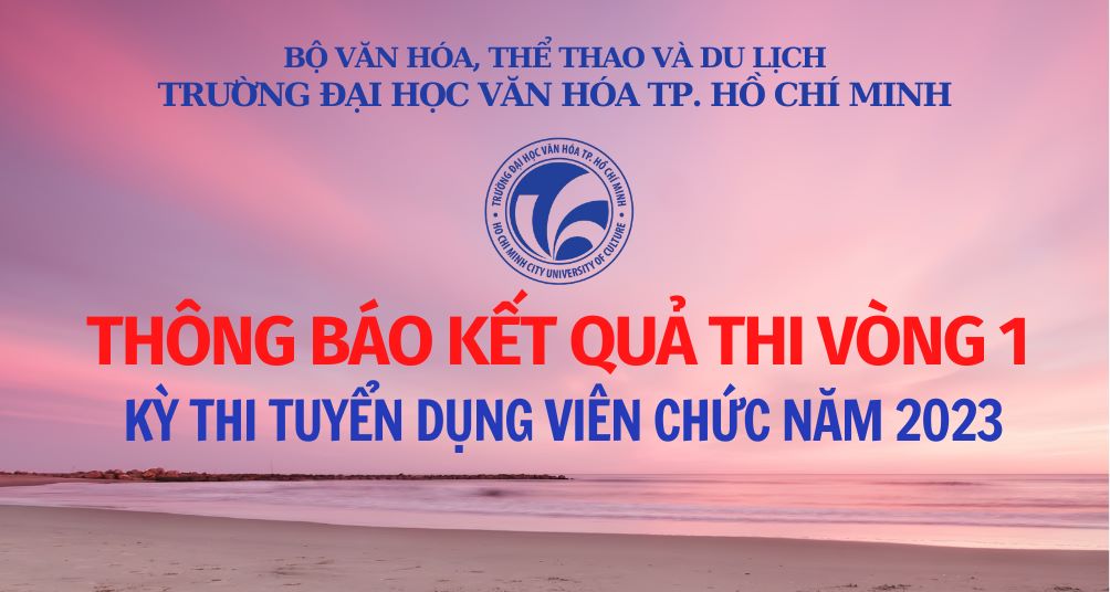 Thông báo kết quả thi vòng 1, Kỳ thi tuyển dụng viên chức năm 2023 của 365bet de
. Hồ Chí Minh